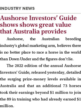  Aushorse Investors  Guide shows shows great value that Australia provides Aushorse, the Australian breeding industry   
