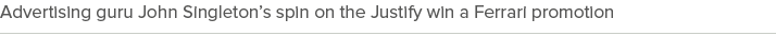 Advertising guru John Singleton s spin on the Justify win a Ferrari promotion  
