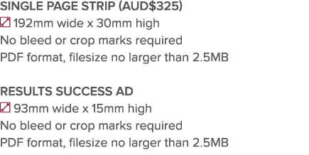 SINGLE PAGE STRIP (AUD 325)  192mm wide x 30mm high No bleed or crop marks required PDF format, filesize no larger th   