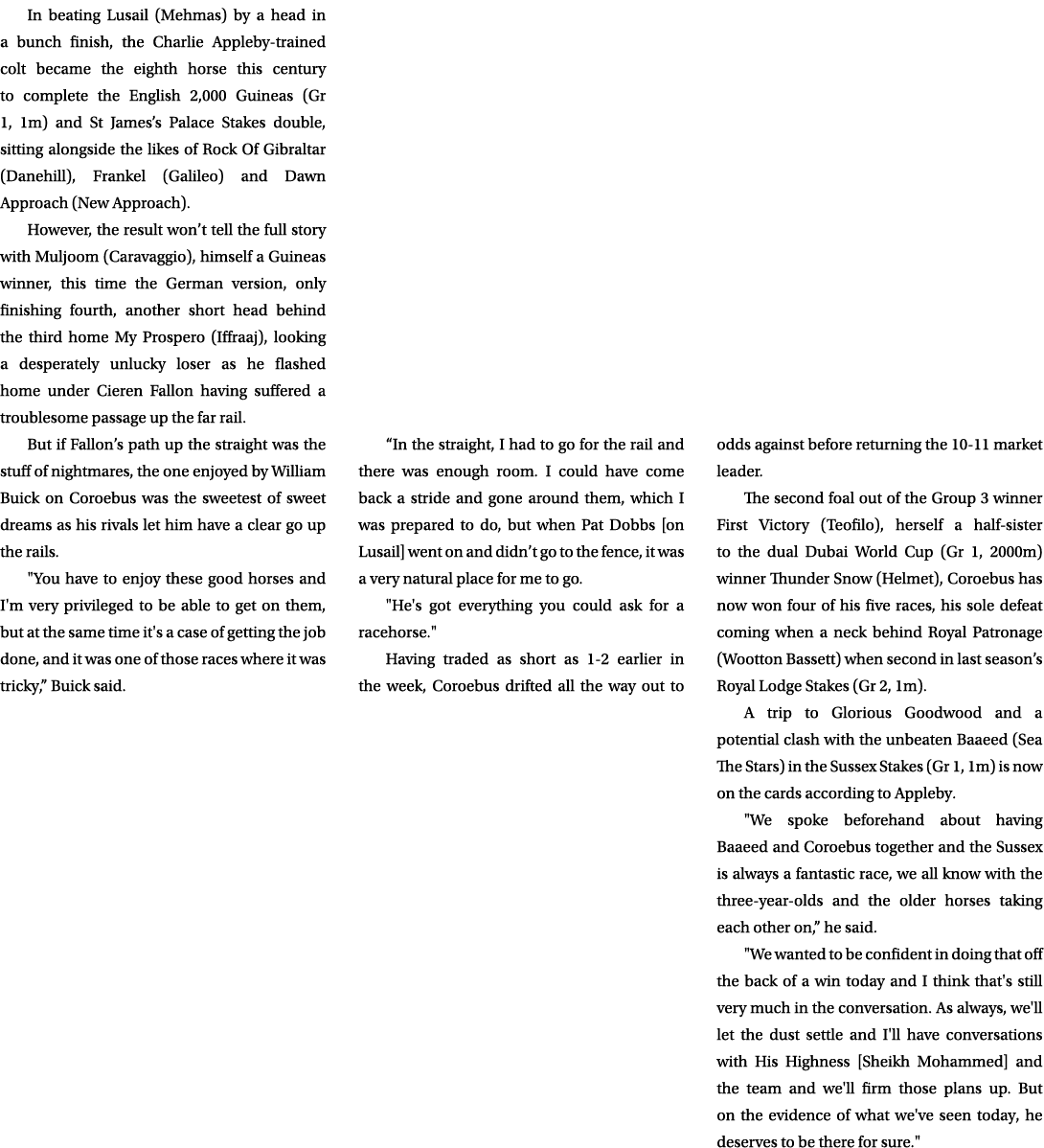 In beating Lusail (Mehmas) by a head in a bunch finish, the Charlie Appleby-trained colt became the eighth horse this...