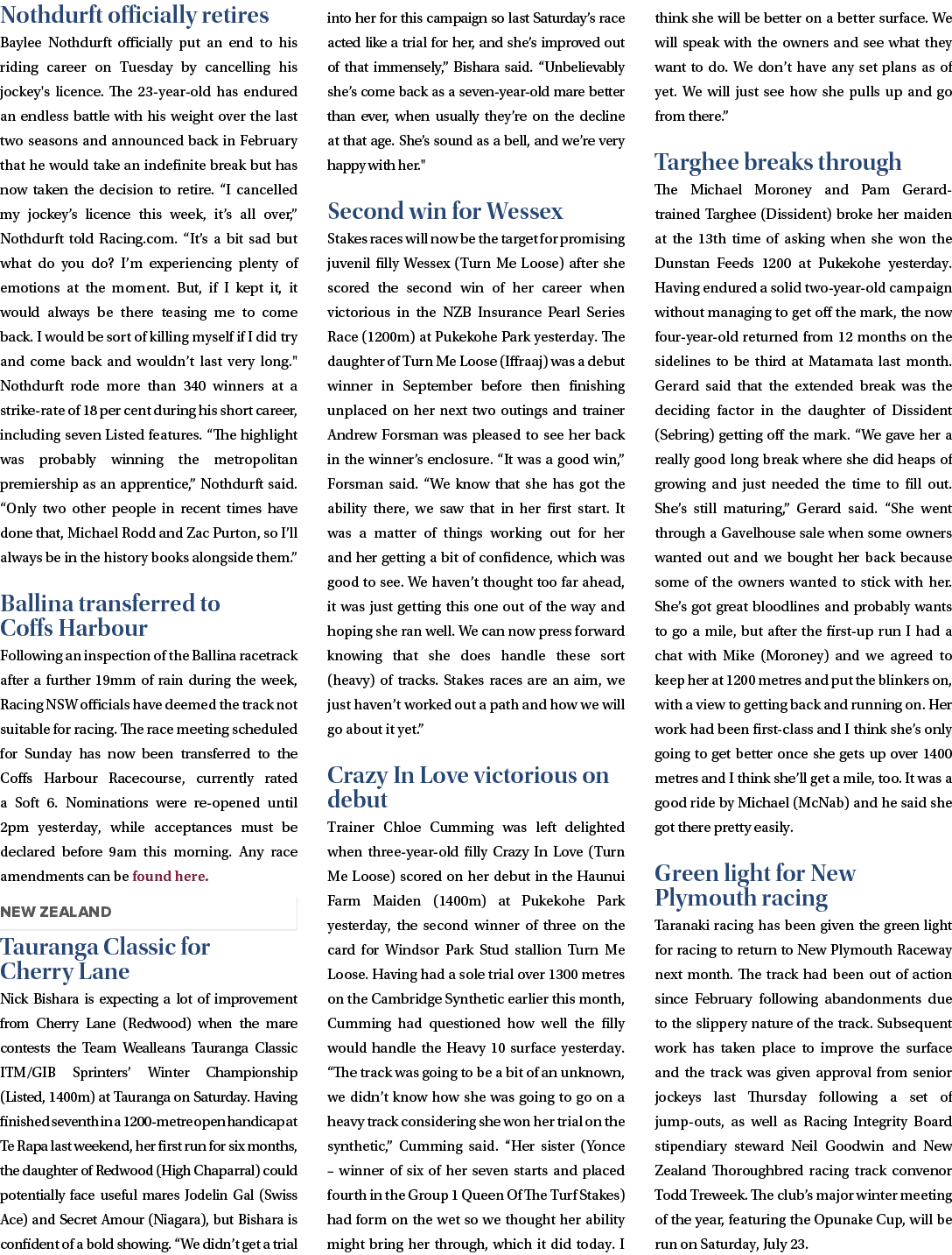 Nothdurft officially retires Baylee Nothdurft officially put an end to his riding career on Tuesday by cancelling his...