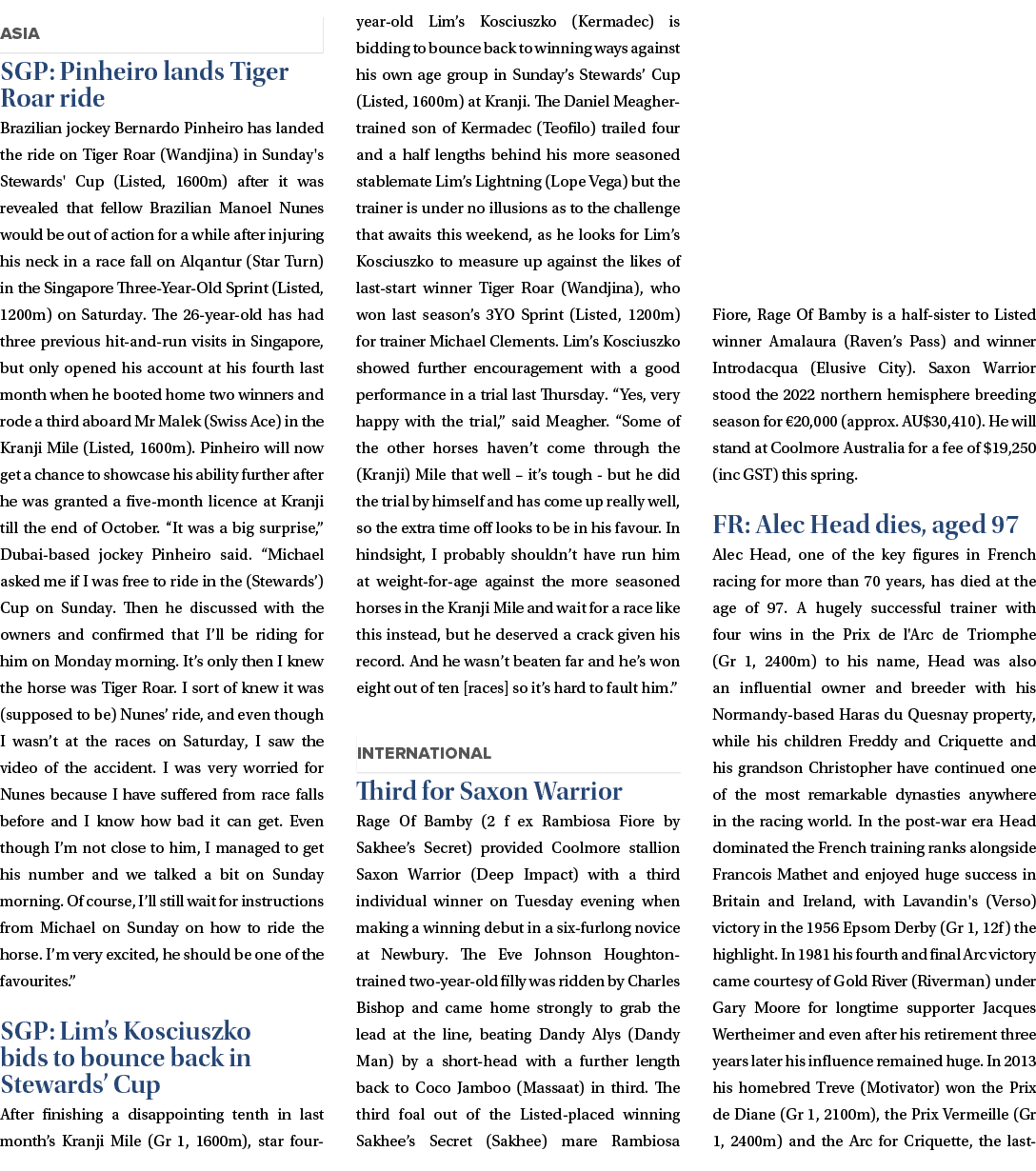  SGP: Pinheiro lands Tiger Roar ride Brazilian jockey Bernardo Pinheiro has landed the ride on Tiger Roar (Wandjina) ...