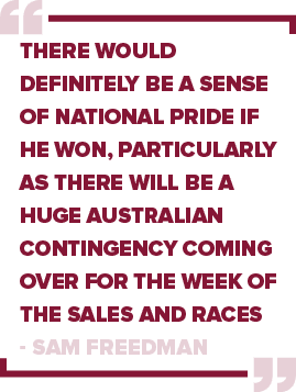 There would definitely be a sense of national pride if he won, particularly as there will be a huge Australian contin...