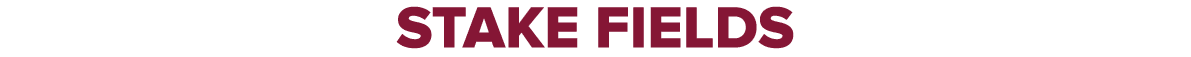 stake fields