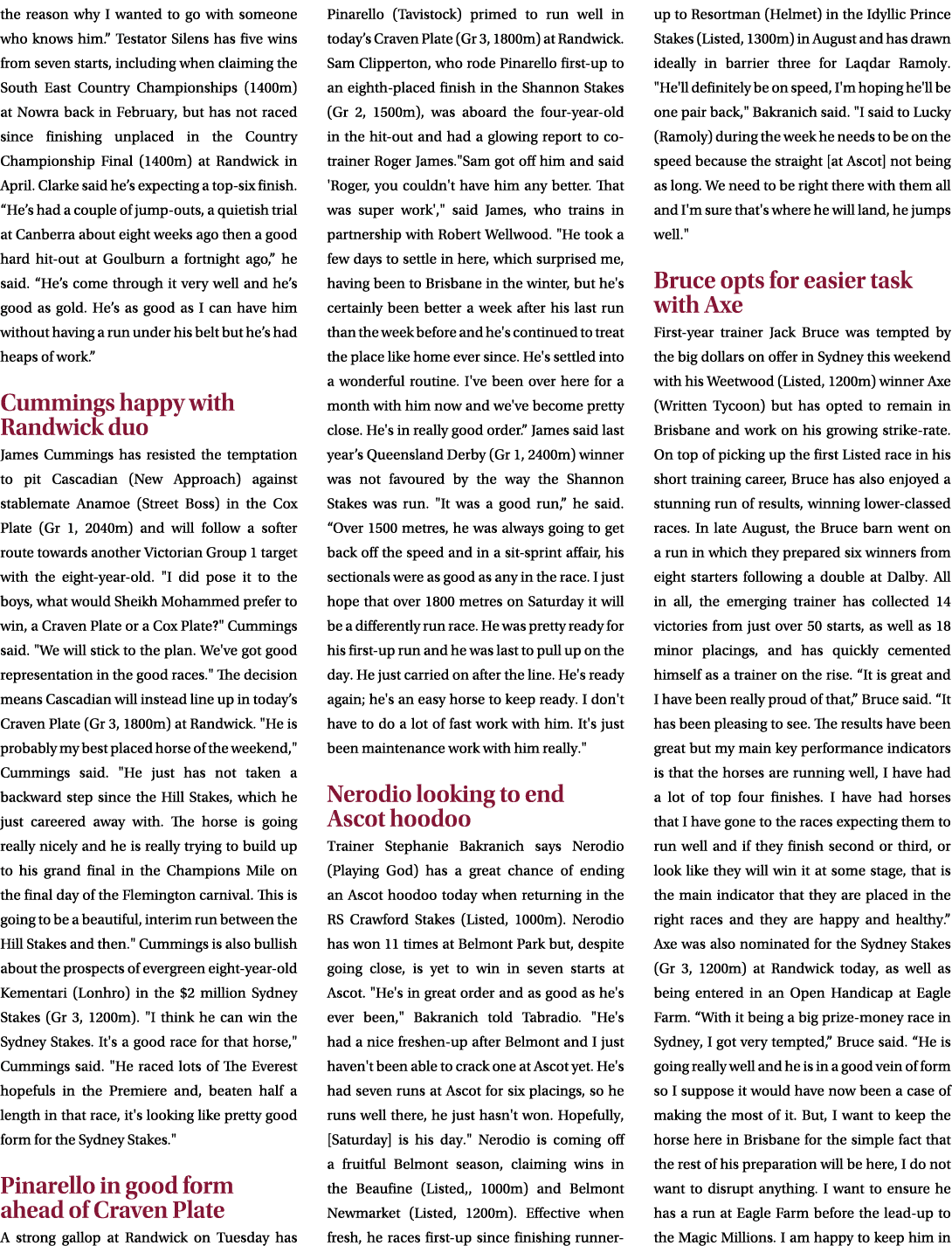 the reason why I wanted to go with someone who knows him.” Testator Silens has five wins from seven starts, including...