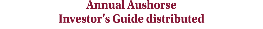 Annual Aushorse Investor’s Guide distributed