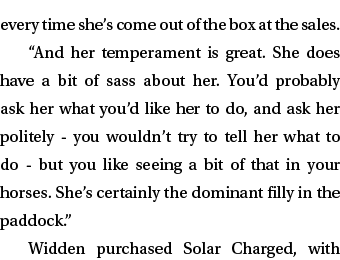 every time she’s come out of the box at the sales. “And her temperament is great. She does have a bit of sass about h...