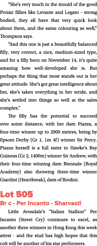 “She’s very much in the mould of the good Proisir fillies like Levante and Legato - strong bodied, they all have that...